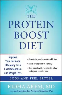 Protein-Boost-Diät: Verbessern Sie Ihre Hormoneffizienz für einen schnellen Stoffwechsel und Gewichtsverlust - Protein Boost Diet: Improve Your Hormone Efficiency for a Fast Metabolism and Weight Loss