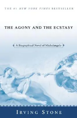 Die Agonie und die Ekstase: Ein biographischer Roman über Michelangelo - The Agony and the Ecstasy: A Biographical Novel of Michelangelo