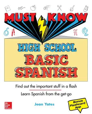 Grundlegende Spanischkenntnisse für die Oberstufe - Must Know High School Basic Spanish