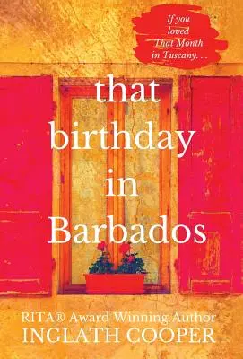 Dieser Geburtstag auf Barbados - That Birthday in Barbados