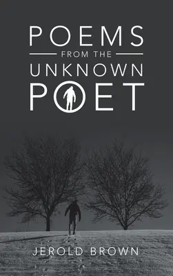 Gedichte des unbekannten Dichters - Poems from the Unknown Poet