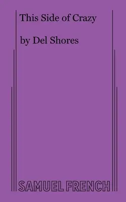 Diesseits des Wahnsinns - This Side of Crazy