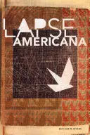 Lapsus Americana - Lapse Americana