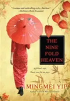 Der Neunfache Himmel - The Nine Fold Heaven