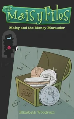 Maisy und der Geldräuber - Maisy And The Money Marauder