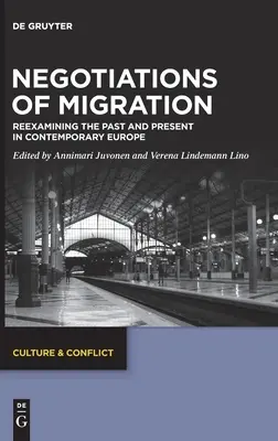 Verhandlungen der Migration - Negotiations of Migration