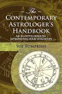 Das Handbuch des zeitgenössischen Astrologen - The Contemporary Astrologer's Handbook