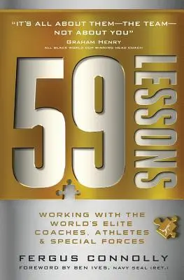 59 Lektionen: Die Arbeit mit den besten Trainern, Athleten und Spezialkräften der Welt - 59 Lessons: Working with the World's Greatest Coaches, Athletes, & Special Forces