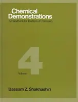Chemische Demonstrationen, Band 4, 4: Ein Handbuch für Chemielehrer - Chemical Demonstrations, Volume 4, 4: A Handbook for Teachers of Chemistry