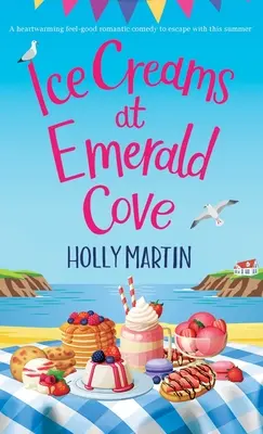 Eiscreme in der Smaragdbucht - Ice Creams at Emerald Cove