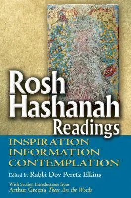 Rosh Hashanah Lesungen: Inspiration, Information und Kontemplation - Rosh Hashanah Readings: Inspiration, Information and Contemplation
