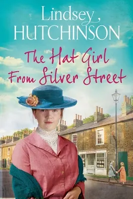 Das Hutmädchen aus der Silver Street - The Hat Girl from Silver Street