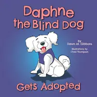 Daphne, der blinde Hund, wird adoptiert - Daphne the Blind Dog Gets Adopted