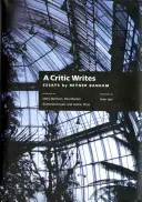 A Critic Writes: Ausgewählte Essays von Reyner Banham - A Critic Writes: Selected Essays by Reyner Banham