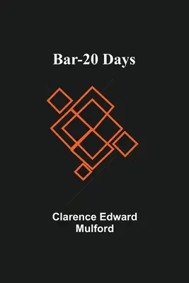 Bar-20 Tage - Bar-20 Days