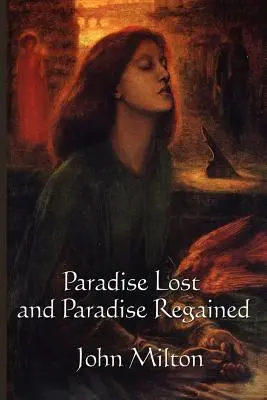 Verlorenes Paradies und Wiedergewonnenes Paradies - Paradise Lost and Paradise Regained