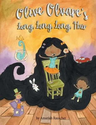 Olive Olvare's langes, langes, langes Haar - Olive Olvare's Long, Long, Long Hair