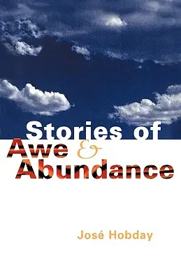 Geschichten von Ehrfurcht und Überfluss - Stories of Awe and Abundance