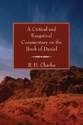 Ein kritischer und exegetischer Kommentar zum Buch Daniel - A Critical and Exegetical Commentary on the Book of Daniel