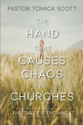 Die Hand, die in den Kirchen für Chaos sorgt - The Hand That Causes Chaos in Churches