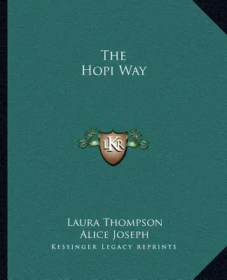 Der Weg der Hopi - The Hopi Way