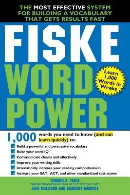 Fiske WordPower: Das effektivste System zum Aufbau eines Wortschatzes, das schnell zu Ergebnissen führt - Fiske WordPower: The Most Effective System for Building a Vocabulary That Gets Results Fast