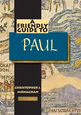 Freundlicher Führer zu Paulus - Friendly Guide to Paul