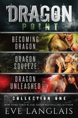 Drachenpunkt: Sammlung Eins: Bücher 1 - 3 - Dragon Point: Collection One: Books 1 - 3