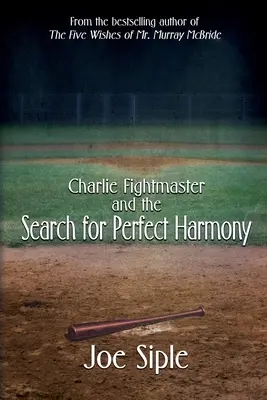 Charlie Fightmaster und die Suche nach der perfekten Harmonie - Charlie Fightmaster and the Search for Perfect Harmony