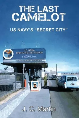 Das letzte Camelot: Die geheime Stadt der US-Marine - The Last Camelot: US Navy's Secret City