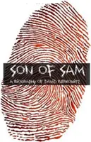 Son of Sam: Die Biographie von David Berkowitz - Son of Sam: The Biography of David Berkowitz