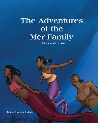 Die Abenteuer der Familie Mer - The Adventures of the Mer Family