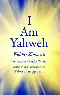 Ich bin Jahwe - I Am Yahweh