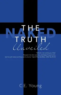 Die nackte Wahrheit enthüllt - The Naked Truth Unveiled