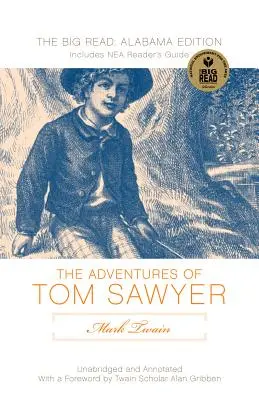 Mark Twain's Abenteuer von Tom Sawyer: Die Originaltext-Ausgabe - Mark Twain's Adventures of Tom Sawyer: The Original Text Edition