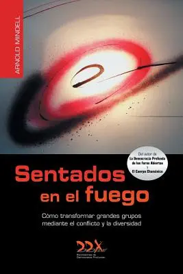 Gesendet ins Feuer - Sentados en el fuego