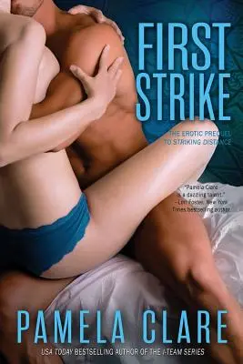 Erster Schlag: Das erotische Prequel zu Striking Distance - First Strike: The Erotic Prequel to Striking Distance