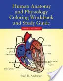 Human Anatomy & Physiology Coloring Workbook