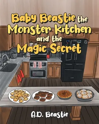 Baby Beastie, die Monsterküche, und das magische Geheimnis - Baby Beastie the Monster Kitchen and the Magic Secret