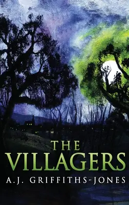 Die Dorfbewohner: Großdruck Hardcover Ausgabe - The Villagers: Large Print Hardcover Edition