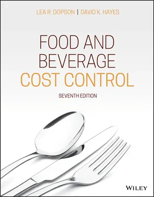 Kostenkontrolle in der Lebensmittel- und Getränkeindustrie - Food and Beverage Cost Control
