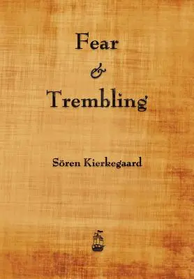 Furcht und Zittern - Fear and Trembling