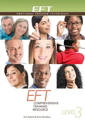 Eft Level 3 Umfassende Schulungsunterlagen - Eft Level 3 Comprehensive Training Resource