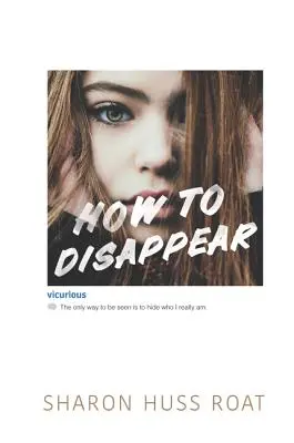 Wie man verschwindet - How to Disappear