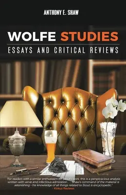 Wolfe-Studien: Essays und kritische Rezensionen - Wolfe Studies: Essays and Critical Reviews