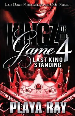 Kingz of the Game 4: Der letzte überlebende König - Kingz of the Game 4: Last King Standing