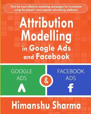 Attributionsmodellierung in Google Ads und Facebook - Attribution Modelling in Google Ads and Facebook
