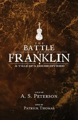 Die Schlacht von Franklin - The Battle of Franklin