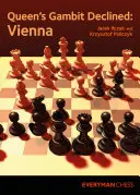 Das Damengambit abgelehnt: Wien - Queen's Gambit Declined: Vienna