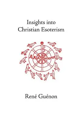 Einblicke in die christliche Esoterik - Insights into Christian Esoterism